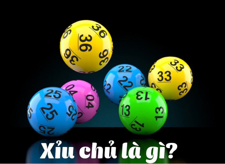 Xỉu chủ là gì?